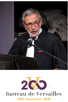 Bicentenaire du Barreau de VERSAILLES :      200 ans au service de la Justice